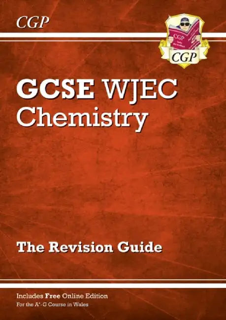 WJEC GCSE Chemistry Revision Guide (with Online Edition) by CGP Books
