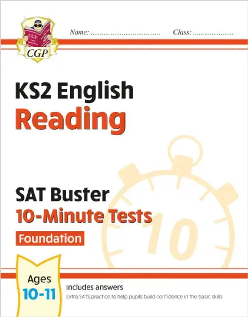 KS2 English SAT Buster 10-Minute Tests: Reading - Foundation (for the 2025 tests) by CGP Books