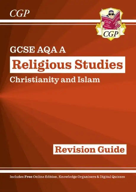 New GCSE Religious Studies: AQA A Christianity & Islam Revision Guide (with Online Extras) by CGP Books