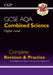 GCSE Combined Science AQA Higher Complete Revision & Practice w/ Online Ed, Videos & Quizzes by CGP Books