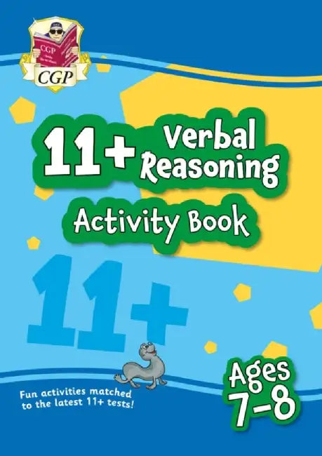 11+ Activity Book: Verbal Reasoning - Ages 7-8 by CGP Books