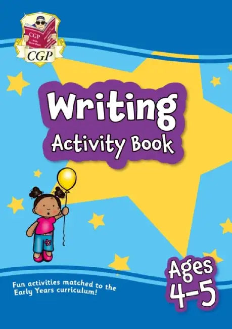 Writing Activity Book for Ages 4-5 (Reception) by CGP Books