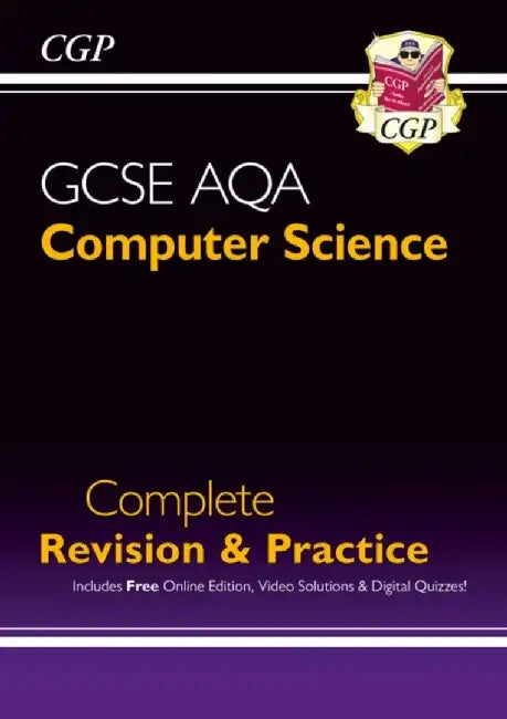 GCSE Computer Science AQA Complete Revision & Practice includes Online Edition, Videos & Quizzes by CGP Books