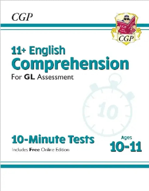 11+ GL 10-Minute Tests: English Comprehension - Ages 10-11 Book 1 (with Online Edition) by CGP Books