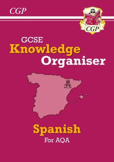 GCSE Spanish AQA Knowledge Organiser (For exams in 2025) by CGP Books