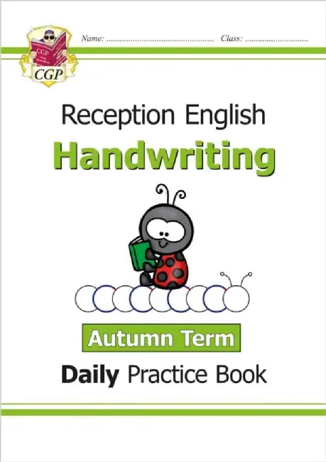 Reception Handwriting Daily Practice Book: Autumn Term by CGP Books