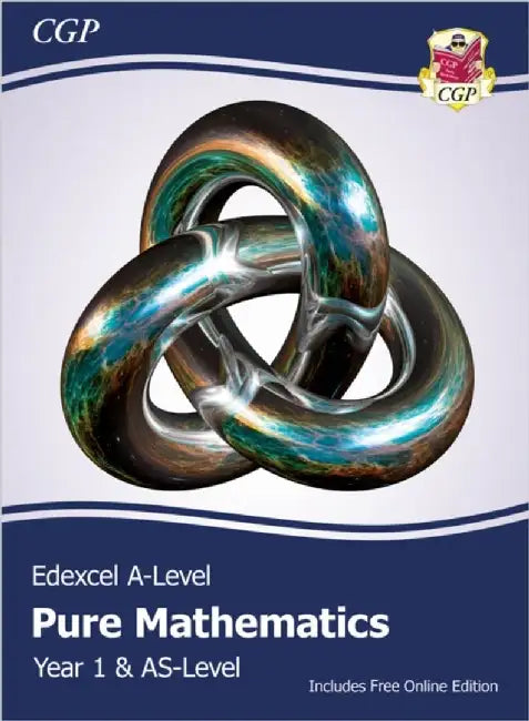 Edexcel AS & A-Level Mathematics Student Textbook - Pure Mathematics Year 1/AS + Online Edition by CGP Books