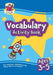 Vocabulary Activity Book for Ages 3-5 by CGP Books