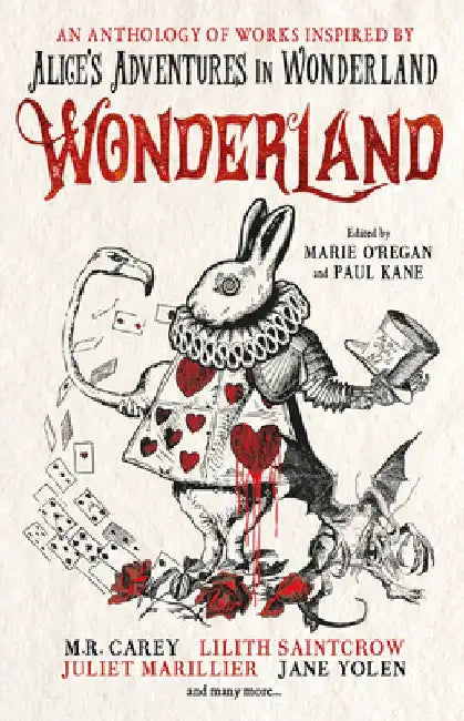 Wonderland: An Anthology by Marie O'Regan