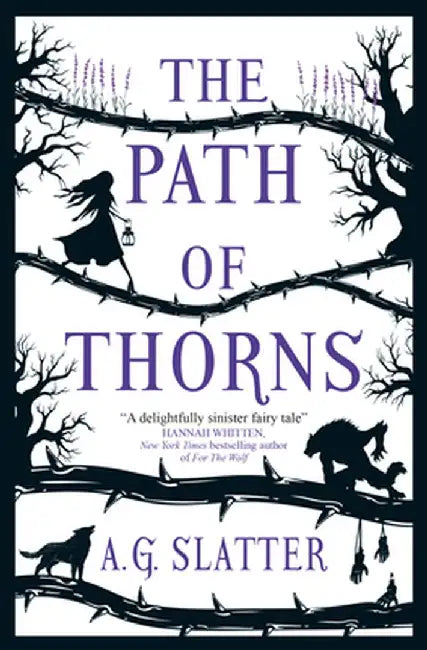 The Path of Thorns by A. G. Slatter