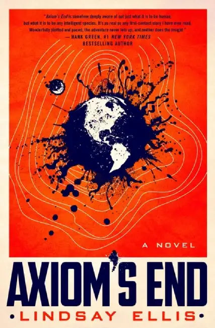 Axiom's End by Lindsay Ellis
