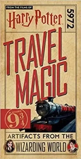 Harry Potter: Travel Magic - Platform 93/4: Artifacts from the Wizarding World