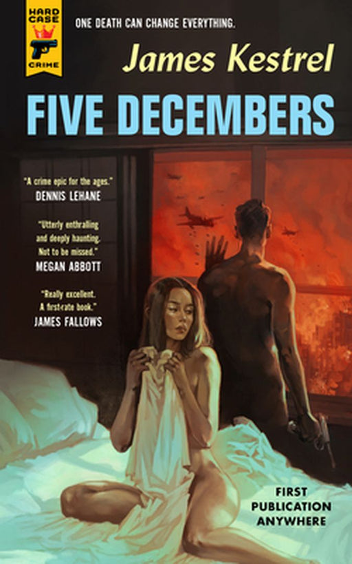 Five Decembers by James Kestrel