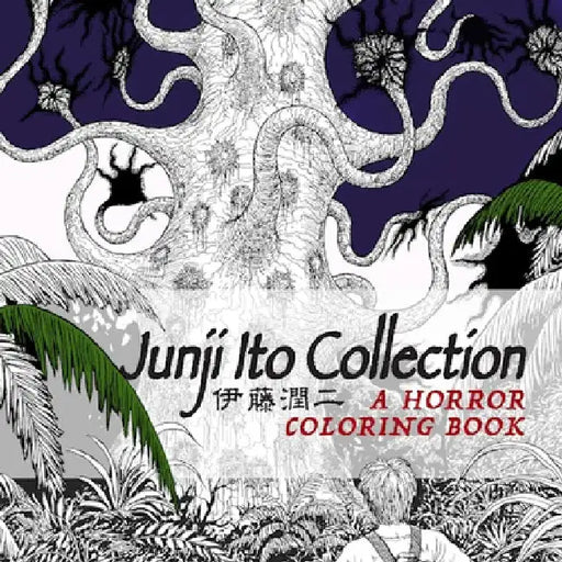 Junji Ito Collection: A Horror Coloring Book by Ito, Junji