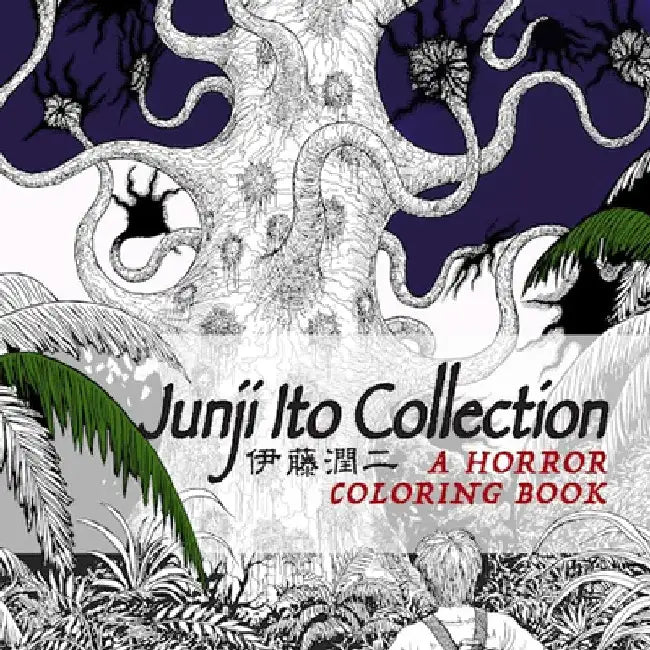 Junji Ito Collection: A Horror Coloring Book by Ito, Junji