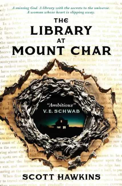 The Library at Mount Char by Scott Hawkins