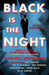 Black Is the Night by Maxim Jakubowski