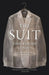 The Suit: Form, Function and Style by Christopher Breward