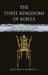 The Three Kingdoms of Korea: Lost Civilizations by Richard D. McBride II