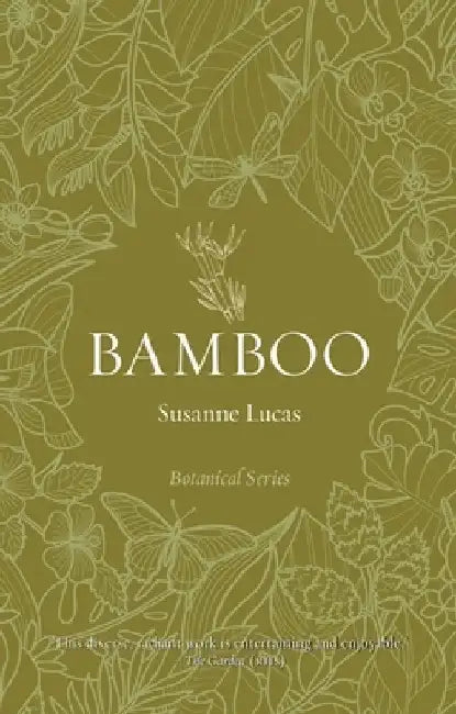 Bamboo by Susanne Lucas