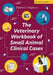 The Veterinary Workbook of Small Animal Clinical Cases by Ryane E. Englar
