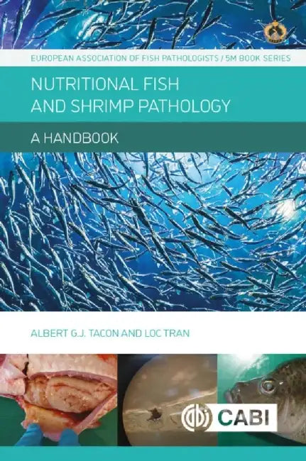 A Handbook of Nutritional Disorders and Diseases of Fish and Shrimp by Loc Tran