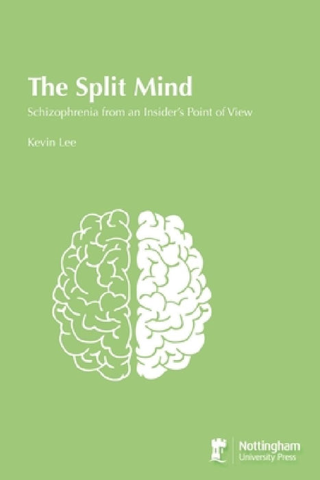 The Split Mind by Kevin Alan Lee