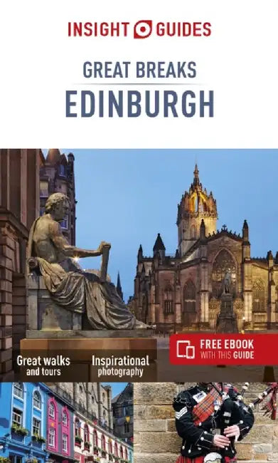 Insight Guides Great Breaks Edinburgh by Insight Guides