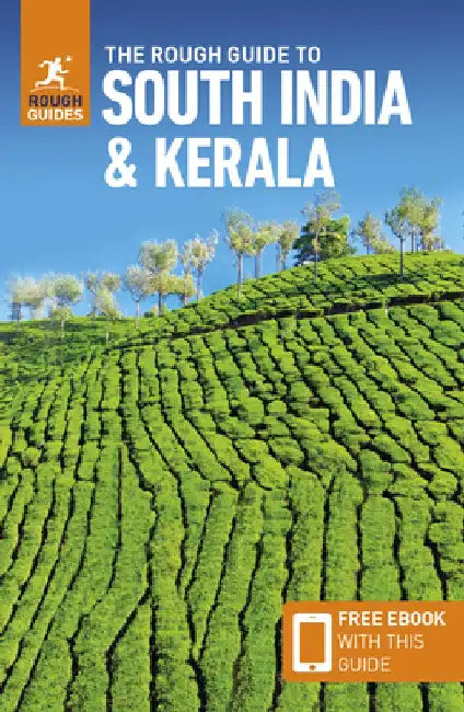 The Rough Guide to South India & Kerala (Travel Guide with Free Ebook) by Rough Guides