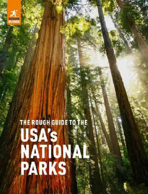 The Rough Guide to the Us National Parks by Rough Guides