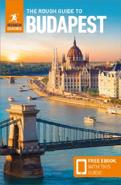 The Rough Guide to Budapest: Travel Guide with Free eBook by Rough Guides