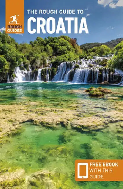 The Rough Guide to Croatia (Travel Guide with Free Ebook) by Rough Guides