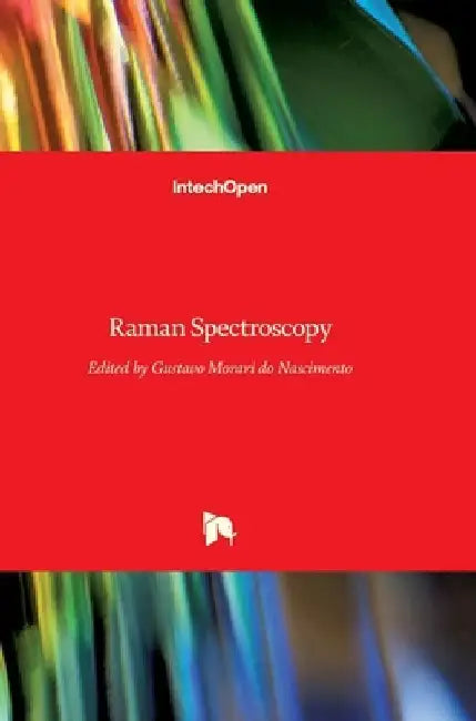 Raman Spectroscopy by Gustavo Morari Do Nascimento