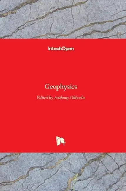 Geophysics by Anthony Okiwelu