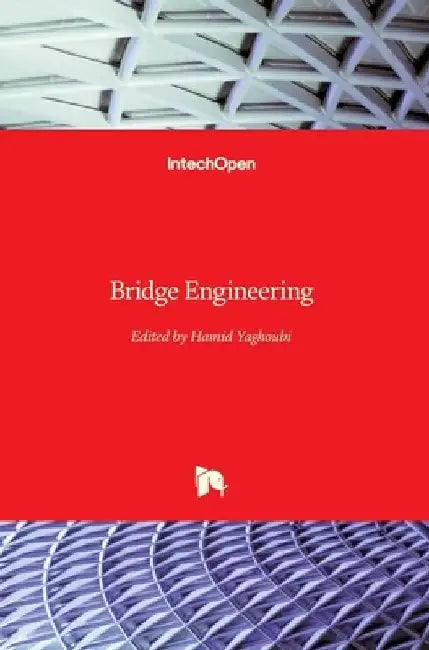 Bridge Engineering by Hamid Yaghoubi