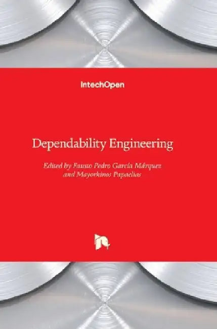 Dependability Engineering by Fausto Pedro García Márquez