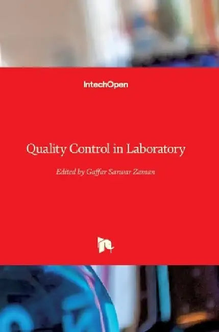 Quality Control in Laboratory by Gaffar Zaman