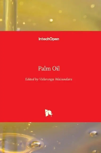 Palm Oil by Viduranga Waisundara