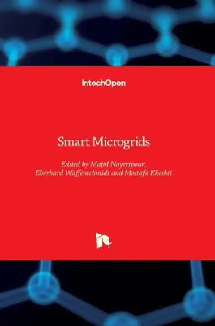 Smart Microgrids by Majid Nayeripour