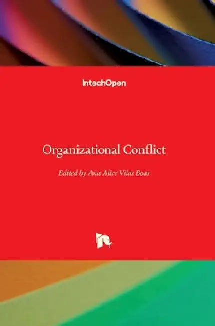 Organizational Conflict by Ana Alice Vilas Boas