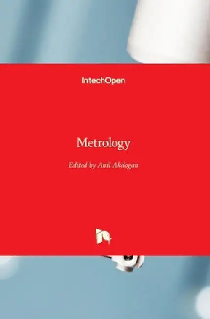 Metrology by Anil Akdogan
