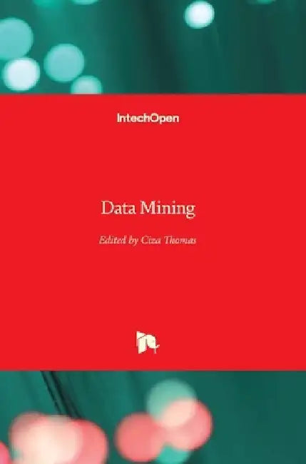 Data Mining by Ciza Thomas