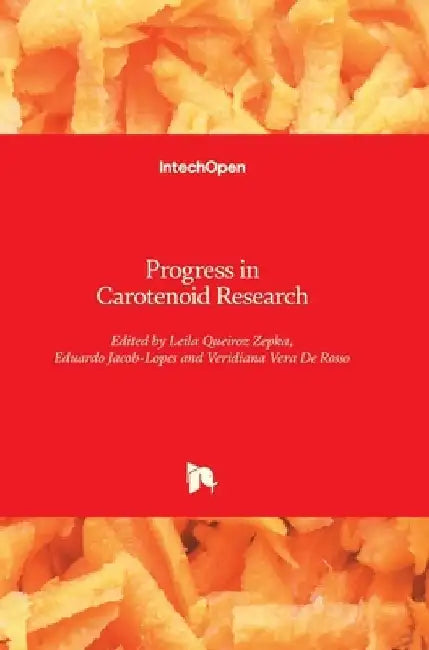Progress in Carotenoid Research by Eduardo Jacob-Lopes