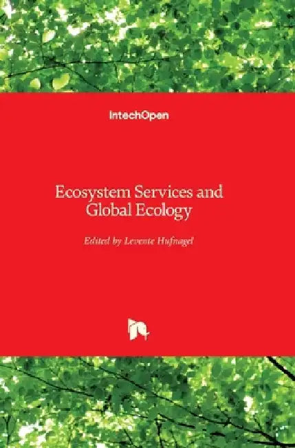 Ecosystem Services and Global Ecology by Levente Hufnagel