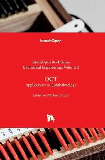 Oct: Applications in Ophthalmology by Robert Koprowski