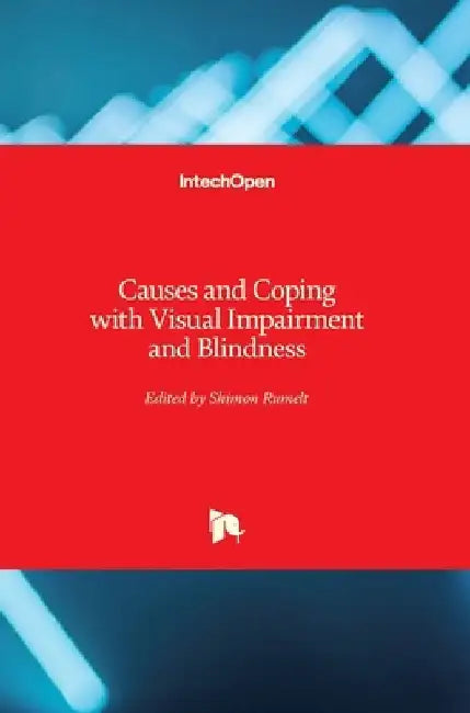 Causes and Coping with Visual Impairment and Blindness by Shimon Rumelt