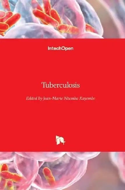 Tuberculosis by Jean-Marie Kayembe