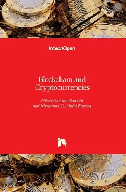 Blockchain and Cryptocurrencies by Asma Salman