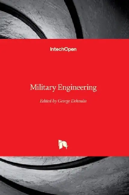 Military Engineering by George Dekoulis