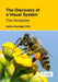 The Discovery of a Visual System: The Honeybee by Adrian Horridge